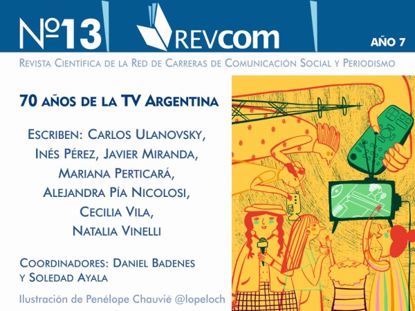 					Ver Núm. 13 (2021): 70 años de la TV argentina
				