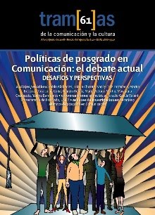 					Ver Núm. 61 (2008): Políticas de posgrado en Comunicación: el debate actual. Desafíos y perspectivas.
				