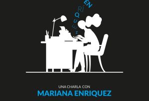 Charla con Mariana Enriquez