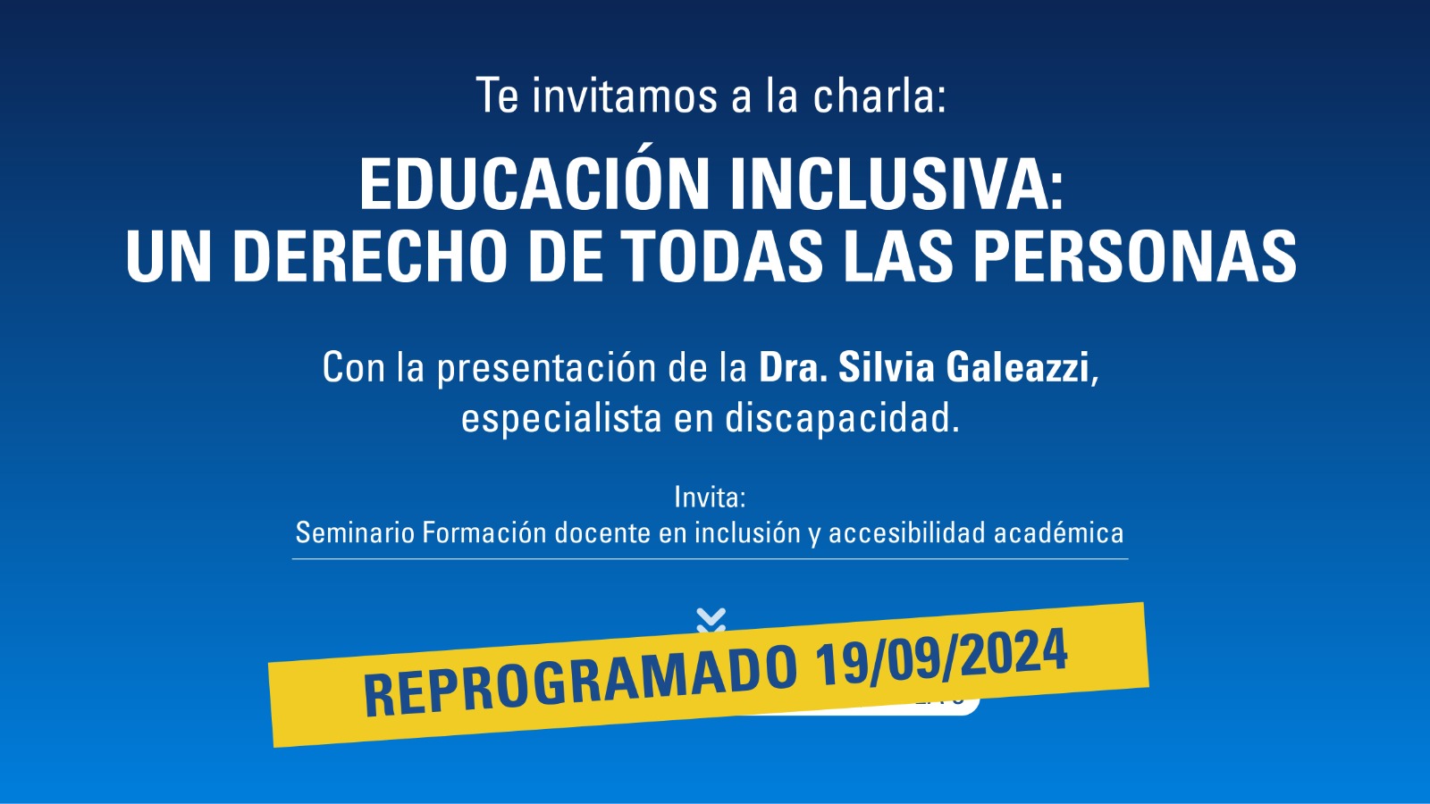 en fondo azul, con letras en blanco, se lee la información precedente. Debajo, un cartel diagonal en fondo amarillo con la inscripción: “Reprogramado 19/09/2024. Debajo, sobre fondo blanco, las firmas institucionales del Profesorado en Comunicación Social, Secretaría Académica, Facultad de Periodismo y Comunicación Social, Universidad Nacional de La Plata.